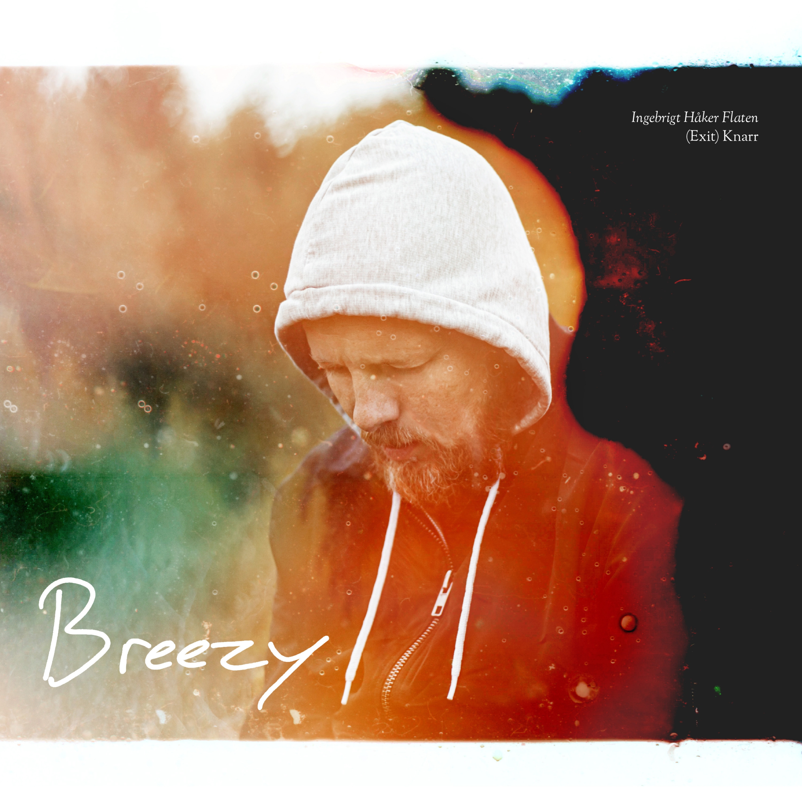Ingebrigt Håker Flaten’s (Exit) Knarr “Breezy” Sonic Transmissions Records Vinyl artwork © Juliane Schütz